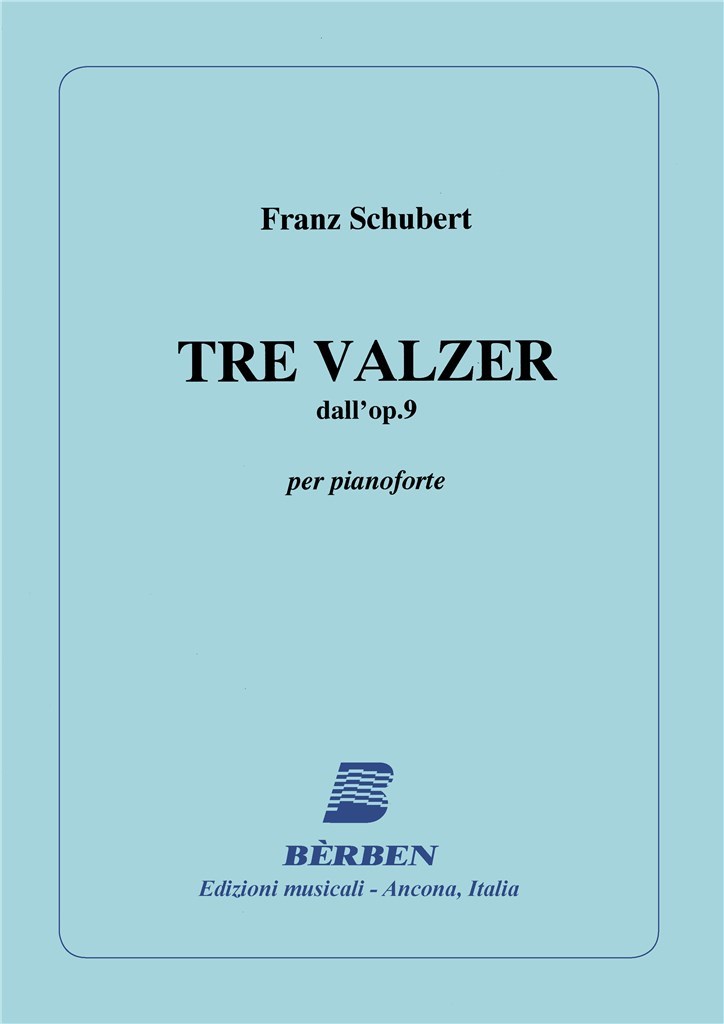 3 Valzer Dall'Op 9
